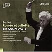 Roméo et Juliette (London Symphony Orchestra feat. conductor: Sir Colin Davis)