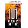 101 Answers to the Most Asked Questions about the End Times