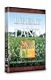 Inherit the Land: Adventures on the Agrarian Journey