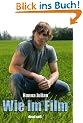 Wie im Film