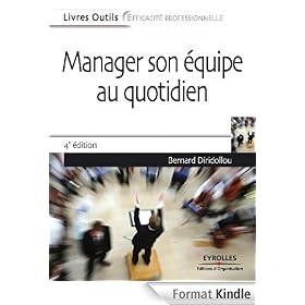 Manager son �quipe au quotidien