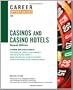 Career Opportunities in Casinos and Casino Hotels
