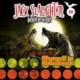 10: Werwolf im Schafspelz - Jack Slaughter-Tochter des Lichts