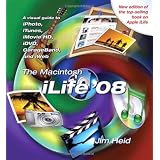The Macintosh iLife 08by Jim Heid