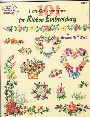 101 Iron-On Transfers for Ribbon Embroidery