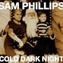 Cold Dark Night
