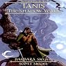 Tanis: The Shadow Years: Dragonlance: Preludes, Book 6