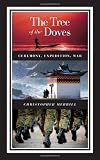 The Tree of the Doves: Ceremony, Expedition, War