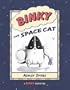 Binky the Space Cat (A Binky Adventure)