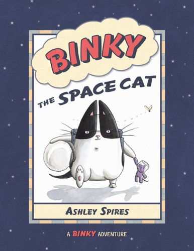 Binky the Space Cat (A Binky Adventure)