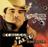 Corridos de Alto Impacto