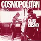 Cosmopolitan Music: Club Cosmo [+Bonus CD-ROM] by Various Artists, Expose, Ace Of Base, Groove Theory, and Crystal Waters (Audio CD - 1998) - Compilation