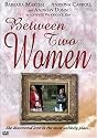 Between Two Women
