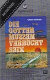 Produkt-Bild: Die G&ouml;tter m&uuml;ssen Verr&uuml;ckt sein 1