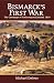 Bismarck's First War: The Campaign of Schleswig and Jutland 1864