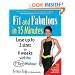 Fit and Fabulous in 15 Minutes