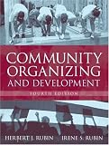Community Organizing and Development (4th Edition)