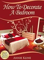 How To Decorate A Bedroom