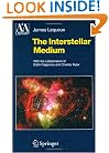 The Interstellar Medium (Astronomy and Astrophysics Library)