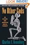 No Other Gods: On Science and American Social Thought