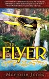 The Flyer: Book Two in The Lighthorseman series