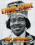 Ernie K-Doe: The R&B Emperor of New Orleans (Louisiana Musicians Biography)
