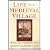 Life in a Medieval Village