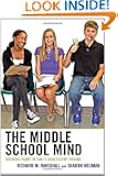The Middle School Mind: Growing Pains in Early Adolescent Brains