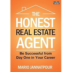 The Honest Real Estate Agent:  Be Successful from Day One in Your Career
