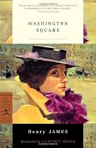 Washington Square (Modern Library Classics)