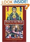 Paths to the Heart: Sufism and the Christian East