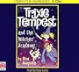 Trixie Tempest and the Witches' Academy