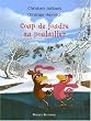 Coup de foudre au poulailler