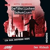 H&ouml;rbuch Gefährliches Schweigen (Svea Andersson 2)