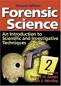 Forensic Science: An Introduction to Scientific and Investigative Techniques, 2nd edition