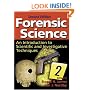 Forensic Science: An Introduction to Scientific and Investigative Techniques, 2nd edition