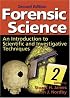 Forensic Science: An Introduction to Scientific and Investigative Techniques, 2nd edition