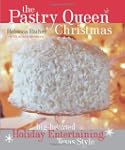 The Pastry Queen Christmas: Big-Heart...