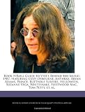 Rock NRoll Guide to VH1s Behind the Music: 1987, featuring Ozzy Osbourne, Anthrax, Bryan Adams, Prince, Butthole Surfers, Helloween, Suzanne Vega, Whitesnake, Fleetwood Mac, Tom Petty, et. al.