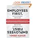 Employees First, Customers Second: Turning Conventional Management Upside Down