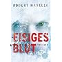 Eisiges Blut