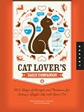 Cat lover's daily companion : 365 days of insight and guidance for living a joyful life with your cat