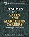 Resumes for Sales and Marketing Careers