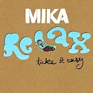 Relax Take It Easy