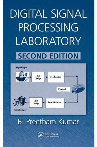 Digital Signal Processing Laboratory, Second Edition