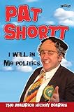 I will in me politics : the Maurice Hickey diaries