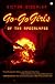 Go-Go Girls of the Apocalypse: A Novel