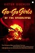 Go-Go Girls of the Apocalypse: A Novel