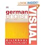 German-English Visual Bilingual Dictionary (DK Bilingual Dictionaries)