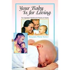Your Baby is for Loving